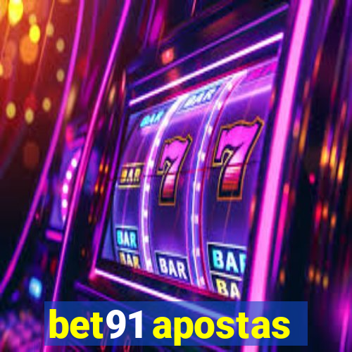 bet91 apostas